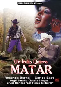 Plakat filmu Un Indio quiere matar