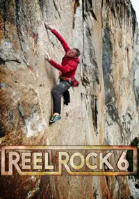 Plakat filmu Reel Rock 6