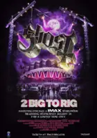 plakat filmu Ghost: 2 Big to Rig