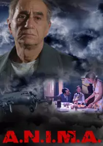 Plakat filmu A.N.I.M.A. Atassia Neuro Ipofisaria Monolaterale Acuta