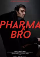 plakat filmu Pharma Bro