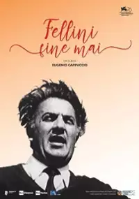 Plakat filmu Fellini fine mai