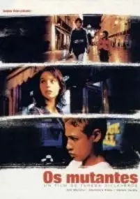 Plakat filmu Os Mutantes