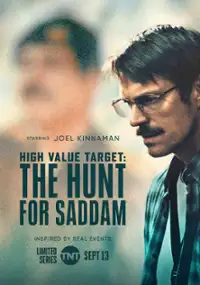 Plakat serialu High Value Target: The Hunt for Saddam
