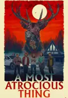plakat filmu A Most Atrocious Thing