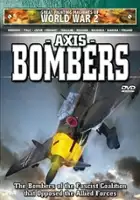 plakat filmu Great Fighting Machines of WW2 - Axis Bombers