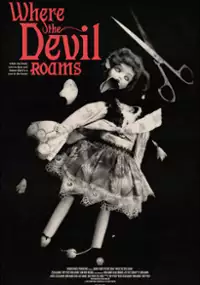 Plakat filmu Where the Devil Roams