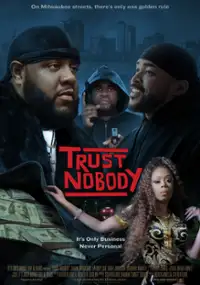 Plakat filmu Trust Nobody