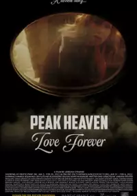 Plakat filmu Peak Heaven Love Forever
