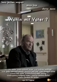 Plakat filmu Wohin mit Vater?