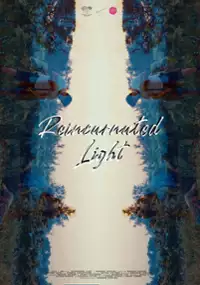 Plakat filmu Reincarnated Light
