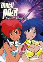 plakat filmu Dirty Pair Flight 005 Conspiracy
