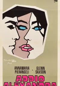 Plakat filmu Addio, Alexandra