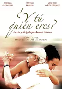 Plakat filmu ¿Y tú quién eres?