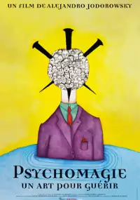 Plakat filmu Psychomagie, un art pour guérir
