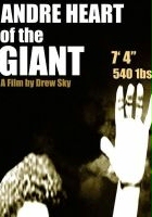 plakat filmu Andre: Heart of the Giant