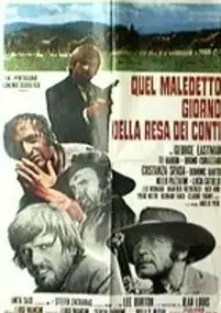 Plakat filmu Quel maledetto giorno della resa dei conti