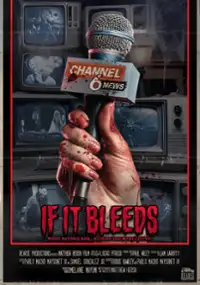 Plakat filmu If It Bleeds