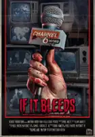 plakat filmu If It Bleeds