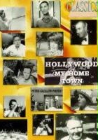 plakat filmu Hollywood My Home Town