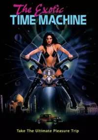 Plakat filmu The Exotic Time Machine
