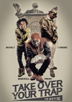 plakat filmu Take Over Your Trap