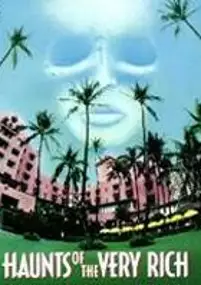 Plakat filmu Haunts of the Very Rich