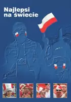 Wojciech Jędrzejewski / Najlepsi na świecie