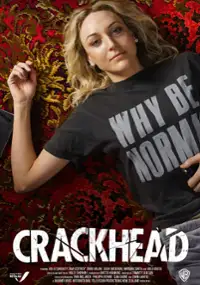 Plakat serialu Crackhead