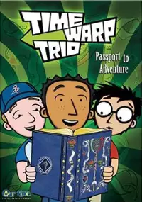 Plakat serialu Time Warp Trio