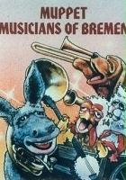 plakat filmu Tales from Muppetland: The Muppet Musicians of Bremen