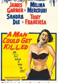 Plakat filmu A Man Could Get Killed
