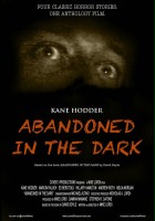 plakat filmu Abandoned in the Dark