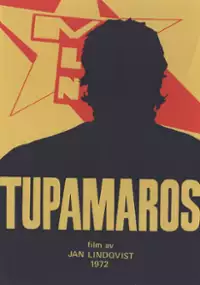 Plakat filmu ¡Tupamaros!