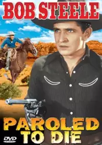Plakat filmu Paroled - To Die