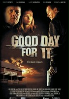 plakat filmu Good Day for It