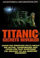 plakat filmu Titanic: Secrets Revealed