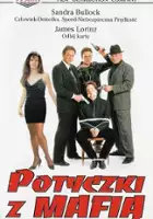 plakat filmu Potyczki z mafią