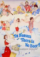 Maureen Gosling / In Heaven There Is No Beer?