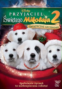 Przyjaciel Świętego Mikołaja 2: Świąteczne Szczeniaki cda napisy pl