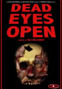 Plakat filmu Dead Eyes Open
