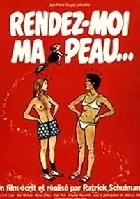 Plakat filmu Rendez-moi ma peau...