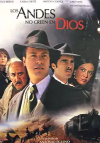 Plakat filmu Los Andes no creen en Dios