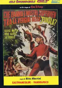 Plakat filmu Che fanno i nostri supermen tra le vergini della giungla?