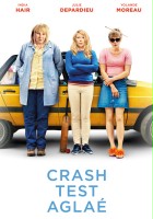 plakat filmu Crash Test Aglaé