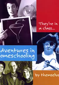 Plakat filmu Adventures in Homeschooling