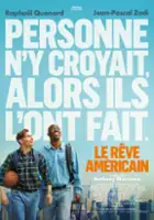 plakat filmu Le r&ecirc;ve am&eacute;ricain