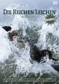 Plakat filmu Die reichen Leichen. Ein Starnbergkrimi