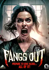 Plakat filmu Fangs Out
