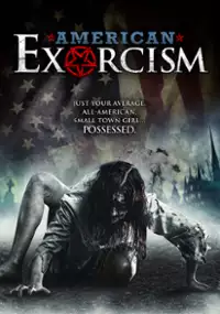 Plakat filmu American Exorcism